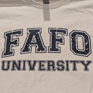 FAFO University